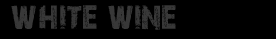 white wine
